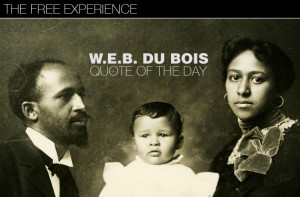 DU BOIS QUOTE OF THE DAY #2