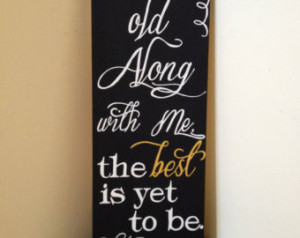 ... quote, love, vow renewal, anniversary, gift, i want to grow old
