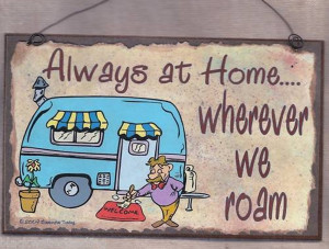 Always At Home Wherever We Roam Camping CAMPER RV Travel Trailer SIGN ...