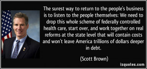 The surest way to return to the people's business is to listen to the ...