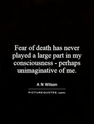Death Quotes A N Wilson Quotes
