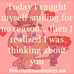 Today I caught myself smiling for no reason …then I realized I was ...