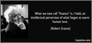 More Robert Graves Quotes