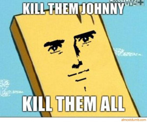 kill+them+johnny+kill+them+all.jpg