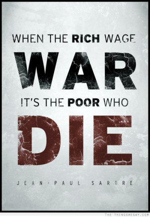 When the rich wage war it's the poor who die
