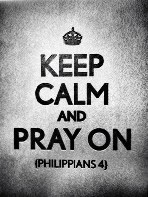 ... Keep Calm Jesus Quotes, Praying, Keep Calm White, Bible Verses