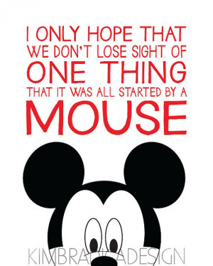Mickey Minnie or Disney Quote 8x10 Digital by KimBradicaDesign, $15.00