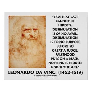 Leonardo da Vinci Truth Cannot Be Hidden Quote Posters