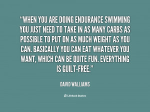 When you are doing endurance swimming you just need to take in as many ...