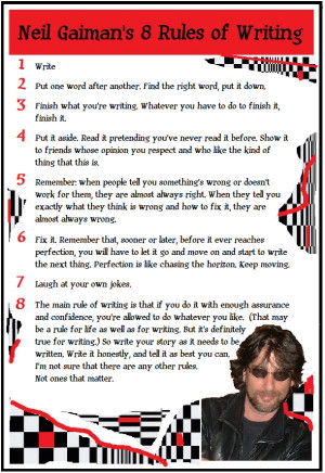 Neil Gaiman's writing tips. I love all things written by him. Even ...