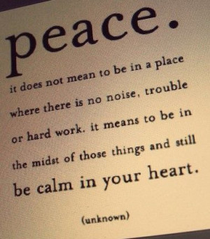 Keep peace in your heart