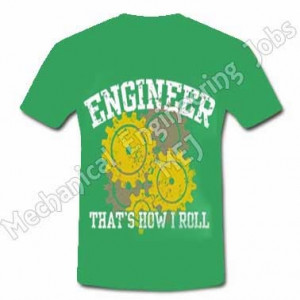 Mechanical Engineer T Shirt Quotes with Photos