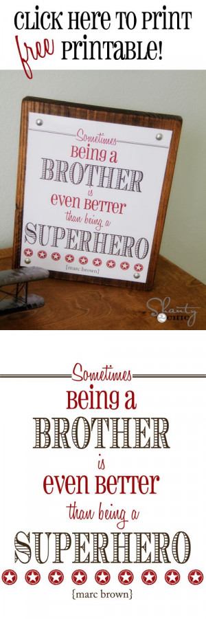 ... Scrapbook Pages, Quotes Love, Brothers Quote, Big Brothers, Boys Room