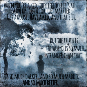 ... get-a-job-get-married-get-a-house-have-a-kid-and-thats-it-life-quote