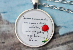 Lorax Truffula Tree 'Unless' Quote necklace - silver or bronze pendant ...