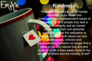 kindness is a natural part of human relationships for those who ...