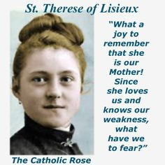 St. Therese of Lisieux .... More
