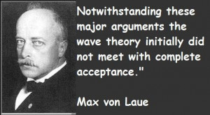 Max von laue famous quotes 4