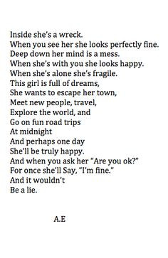 ... down her mind is a mess ... This girl is full of dreams