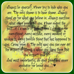 be yourself | Always Be Yourself.. | Love Quotes And Sayings
