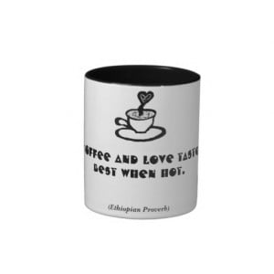 Hot Coffee Love Quote 2_Valentine Gift Mugs