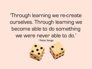 Through learning we re-create..