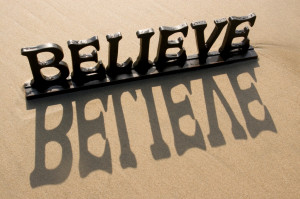 today s post is about belief if you don t believe in yourself or what ...
