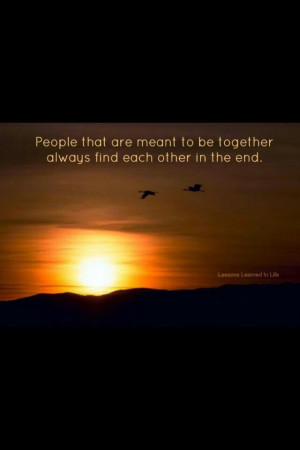 People that are meant for each other....