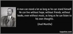 More Axel Munthe Quotes