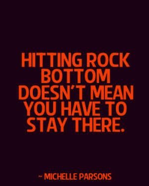 Quote Hitting Rock Bottom