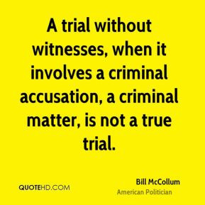 False Accusation Quotes