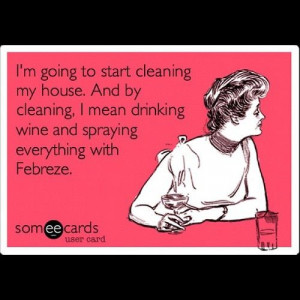 febreze #Cleaning #someecards #weekend #wine