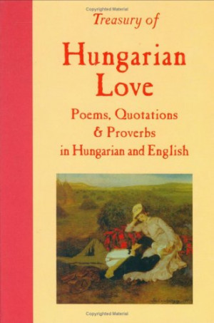 image Treasury of Hungarian Love: Poems, Quotations & Proverbs