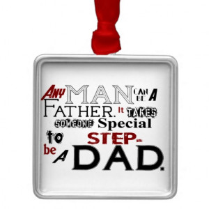 Step Dad Quote Fathers Day Square Metal Christmas Ornament