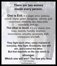 ... on the one which is stronger. Which on will win? The one you feed
