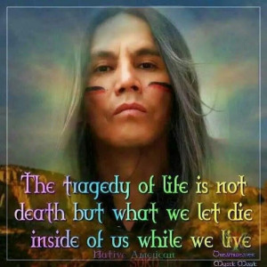 Native American quote.