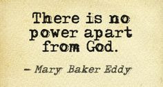 There is no power apart from God.