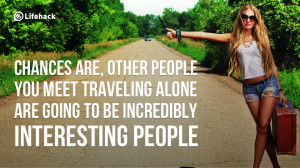 Reasons Why You Should Travel Alone