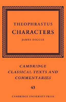 Start by marking “Theophrastus: Characters” as Want to Read: