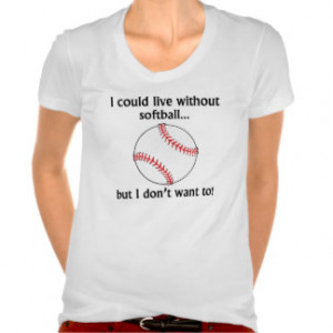 funny softball quotes carolina girl t shirts softball t shirts