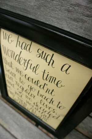 ... Calligraphy Quote We Had Such A Wonderful by sondering, $11.00