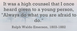 Ralph Waldo Emerson & Fear Quote