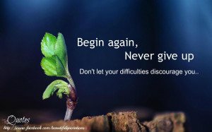 Never Give Up Wallpaper Quotes Never give up motivational