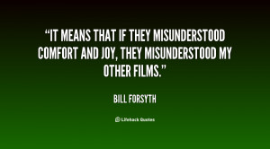 It means that if they misunderstood Comfort and Joy, they ...