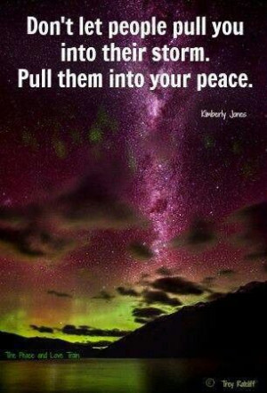 No more drama storms. Only peace