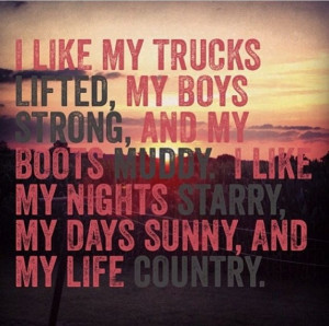 Country Boy Quotes For Girls Country Boy Quotes About Life