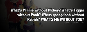 Click to get this whats minnie without mickey Facebook Cover Photo