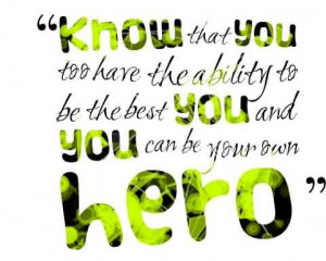 Inspirational Ability Quote - You Too have the Ability to Be the Best ...