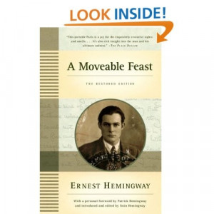 Moveable Feast: The Restored Edition: Ernest Hemingway,Sean ...