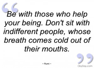 be with those who help your being rumi